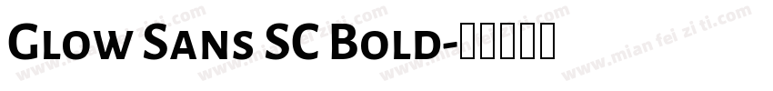 Glow Sans SC Bold字体转换